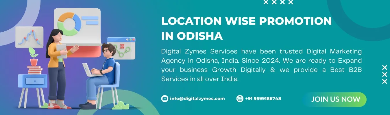 Location wise Promotion in odisha